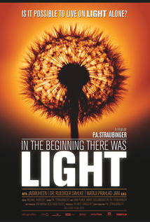 In the Beginning there was Light - Documentary on Breatharianism